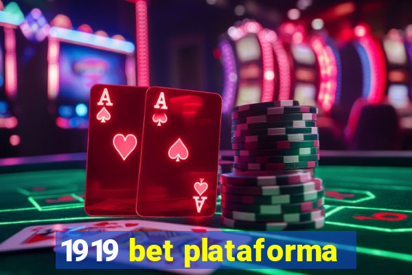 1919 bet plataforma